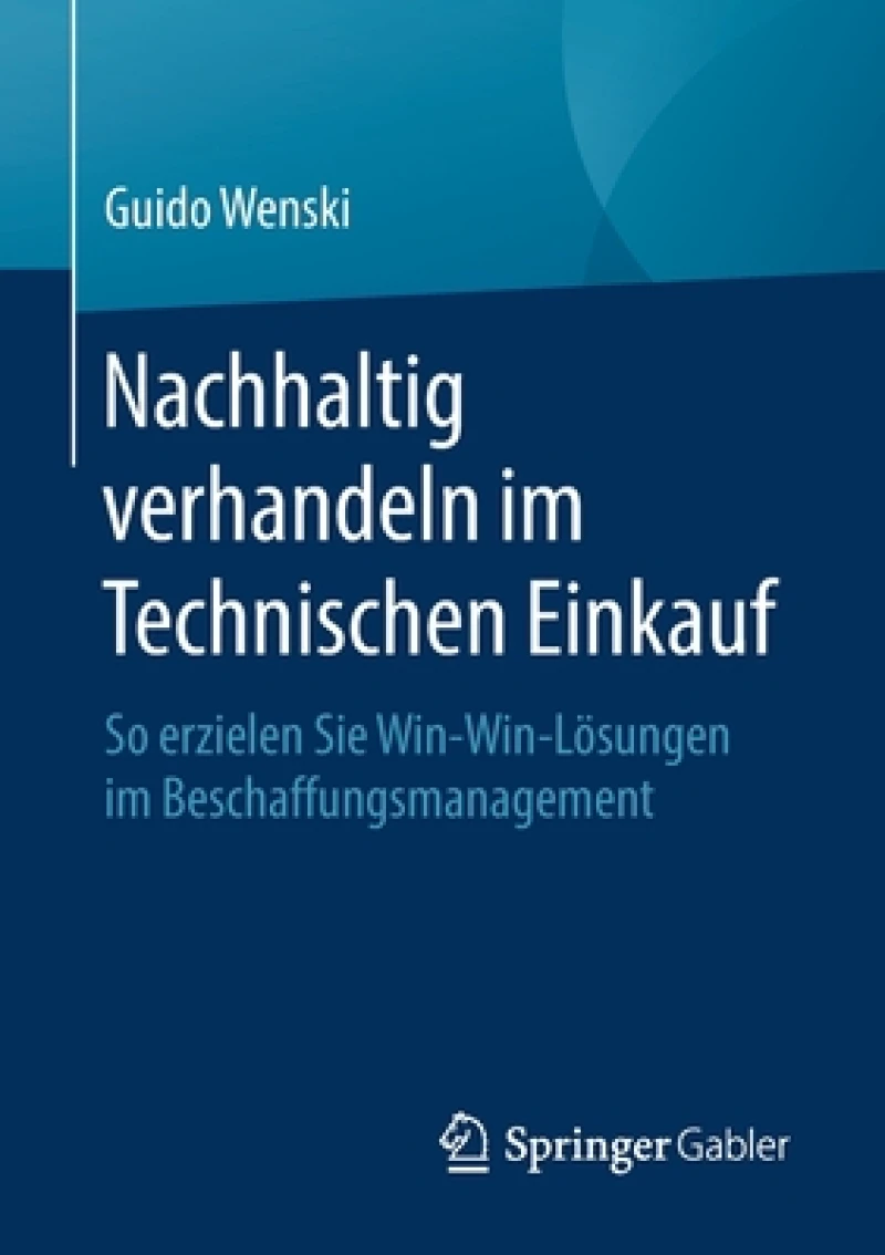 Nachhaltig verhandeln im Technischen Einkauf