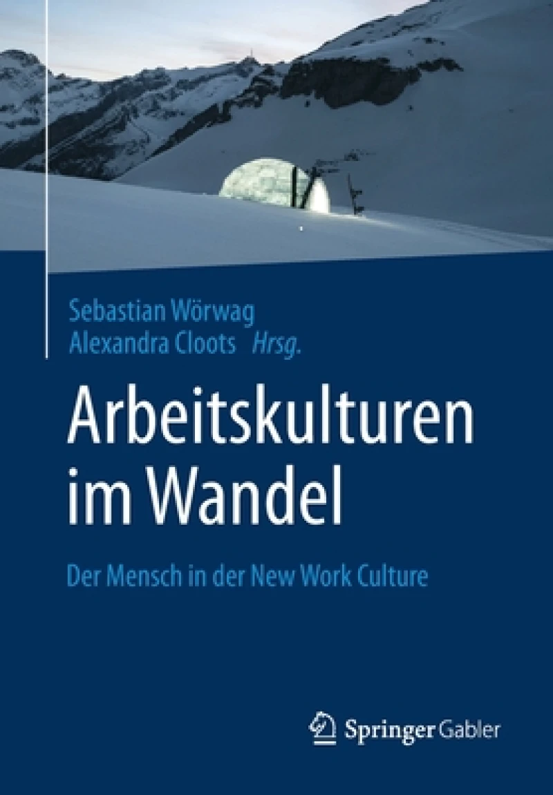 Arbeitskulturen im Wandel
