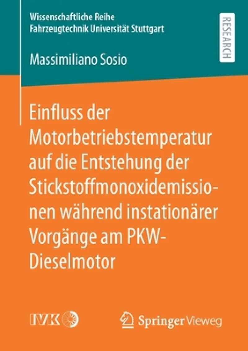 Einfluss der Motorbetriebstemperatur auf die Entstehung der Stickstoffmonoxidemissionen wahrend instationarer Vorgange am PKW-Dieselmotor