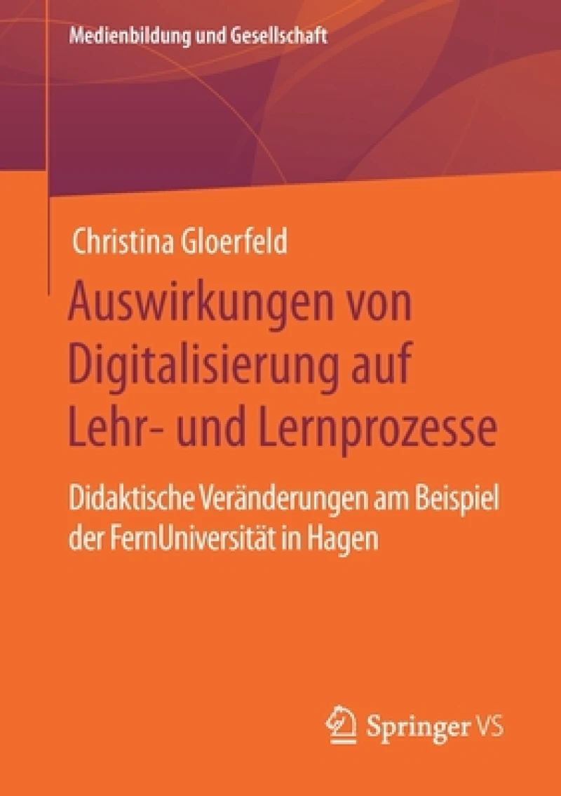 Auswirkungen von Digitalisierung auf Lehr- und Lernprozesse