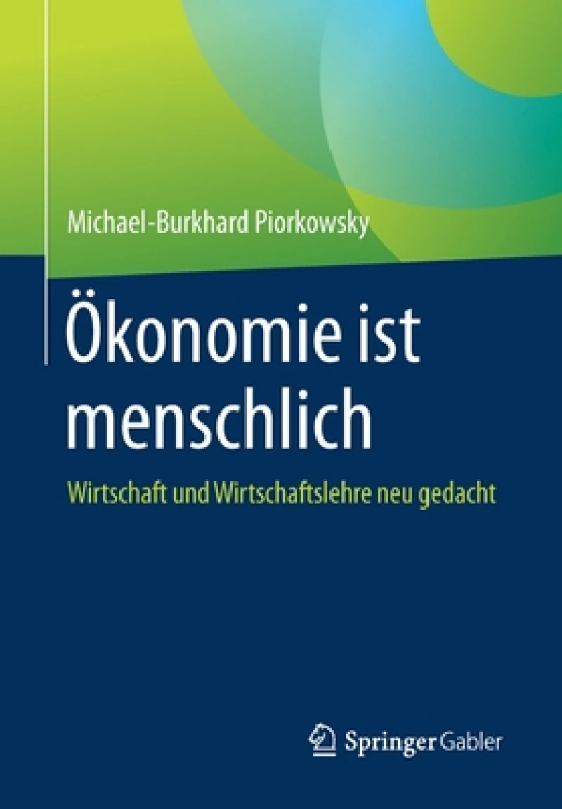 Okonomie ist menschlich