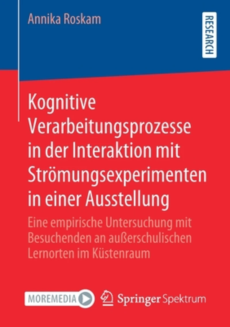 Kognitive Verarbeitungsprozesse in der Interaktion mit Stromungsexperimenten in einer Ausstellung