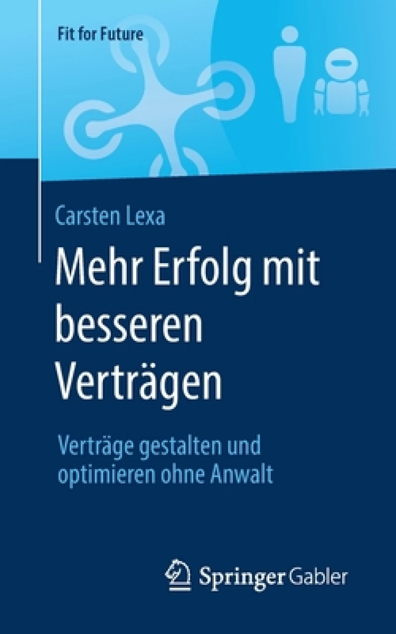 Mehr Erfolg mit besseren Vertragen