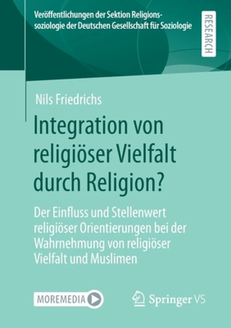 Integration von religioser Vielfalt durch Religion?
