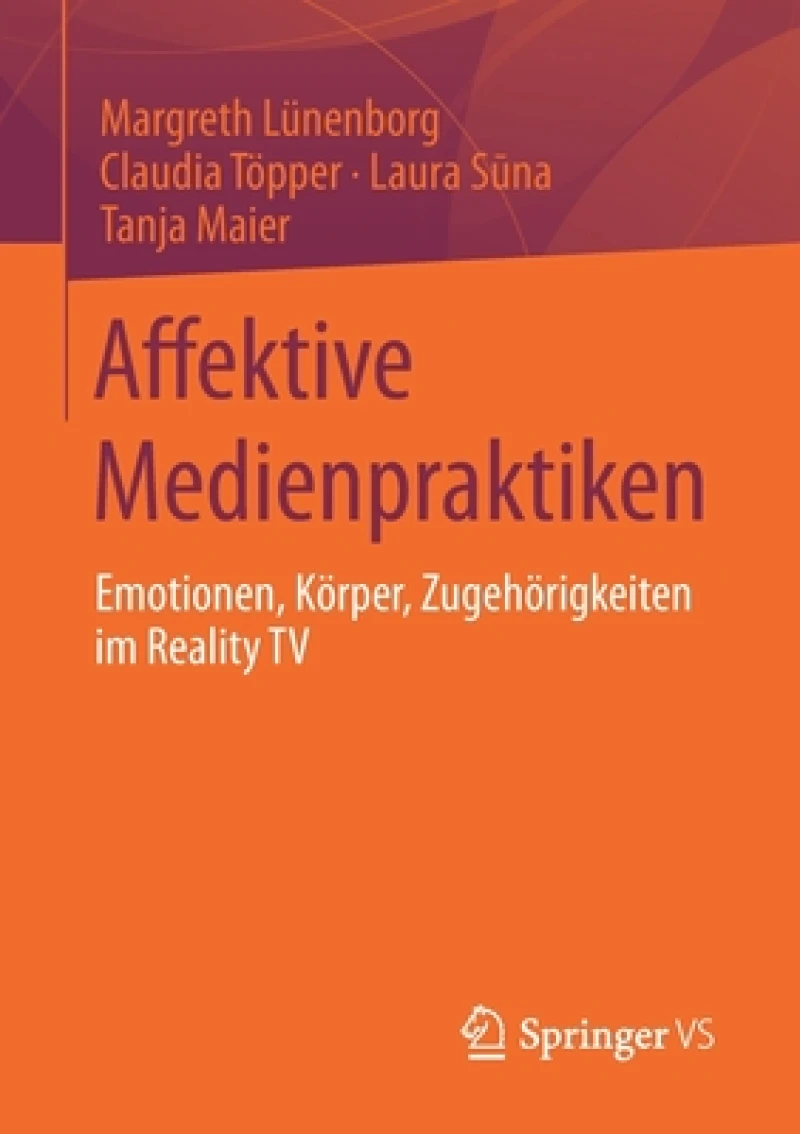 Affektive Medienpraktiken
