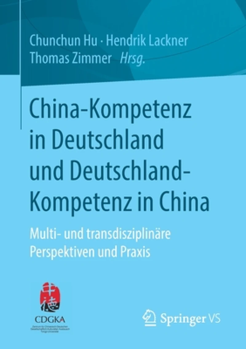 China-Kompetenz in Deutschland und Deutschland-Kompetenz in China
