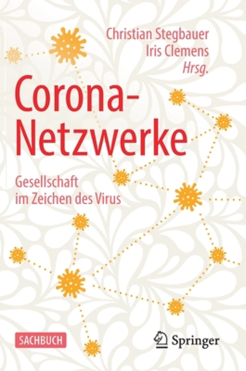 Corona-netzwerke - Gesellschaft Im Zeichen Des Virus