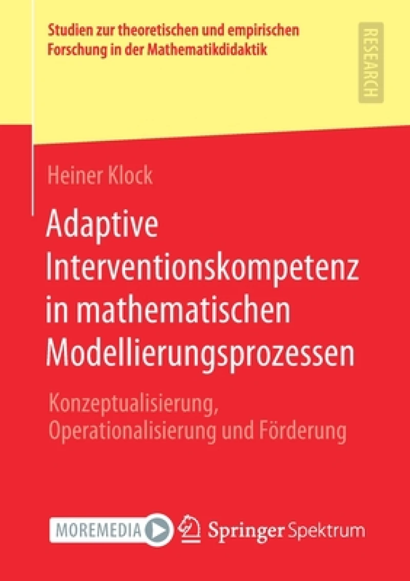 Adaptive Interventionskompetenz in Mathematischen Modellierungsprozessen