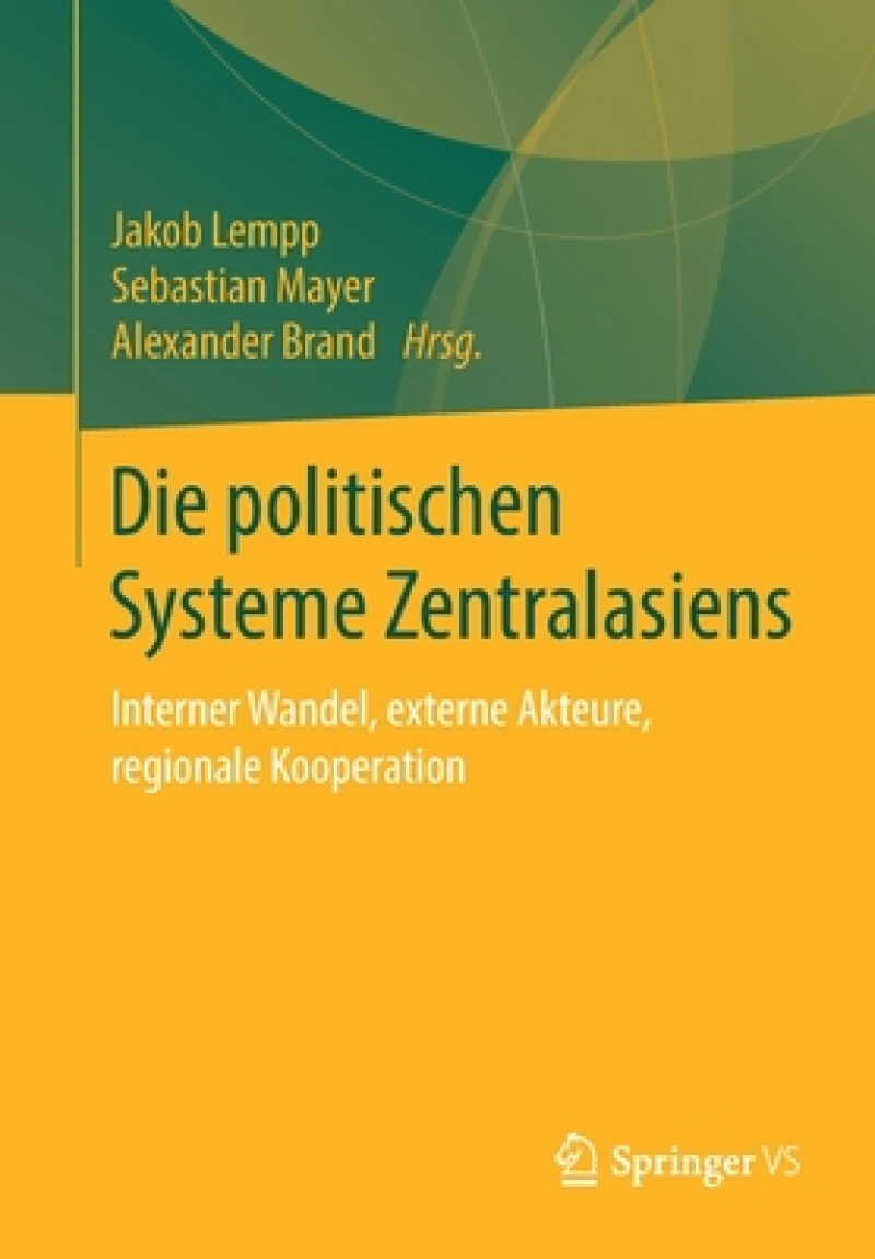 Die politischen Systeme Zentralasiens