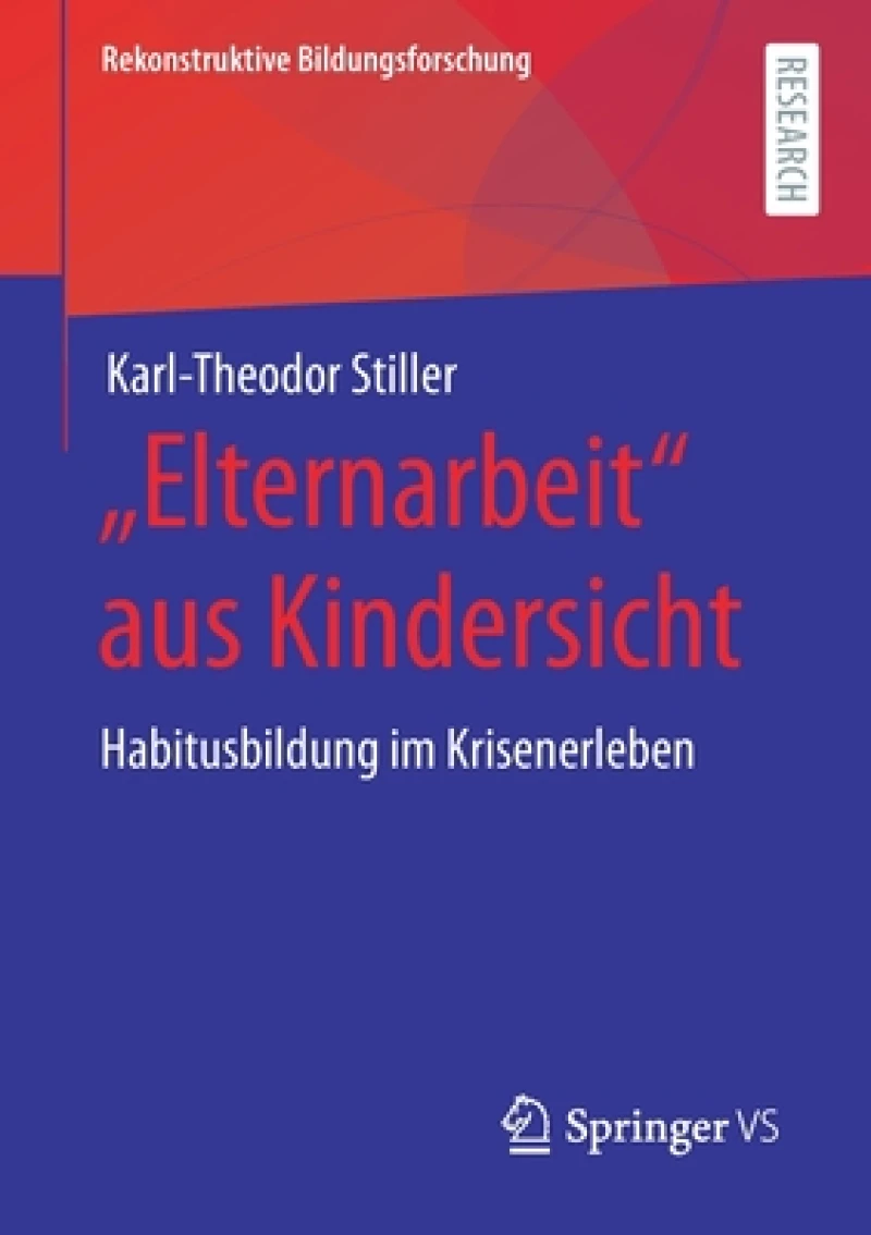 „Elternarbeit" aus Kindersicht