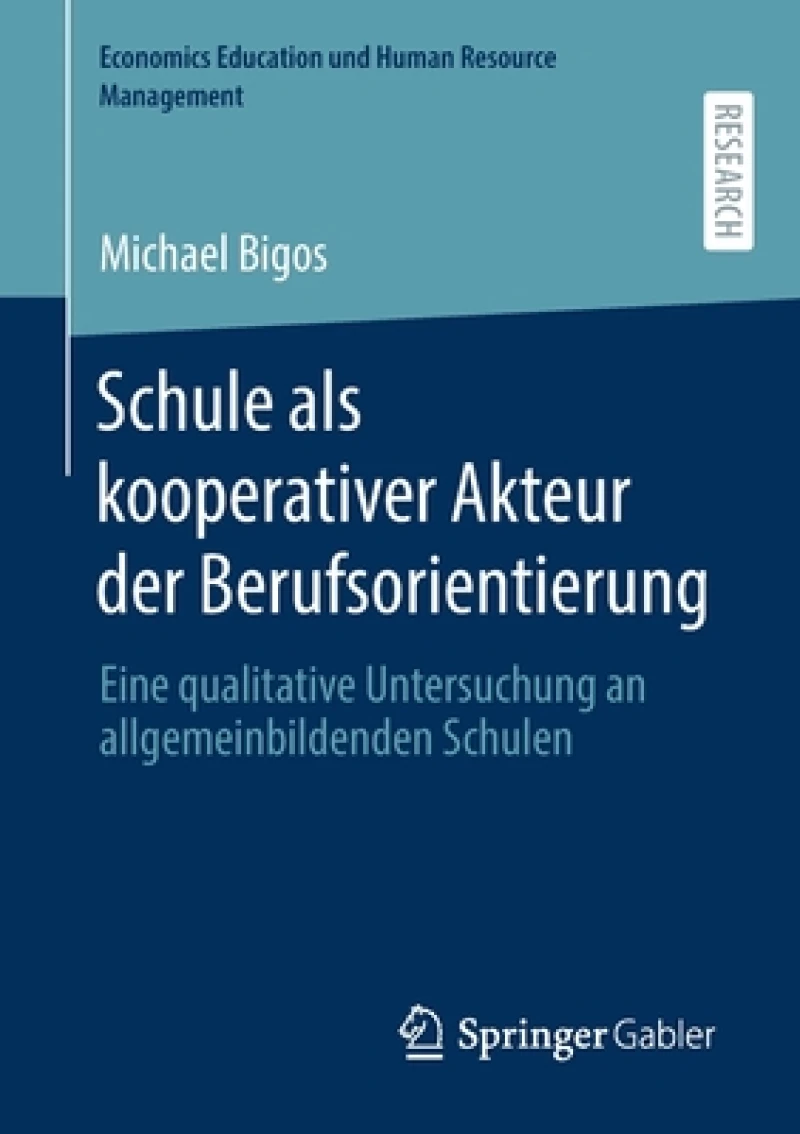 Schule als kooperativer Akteur der Berufsorientierung
