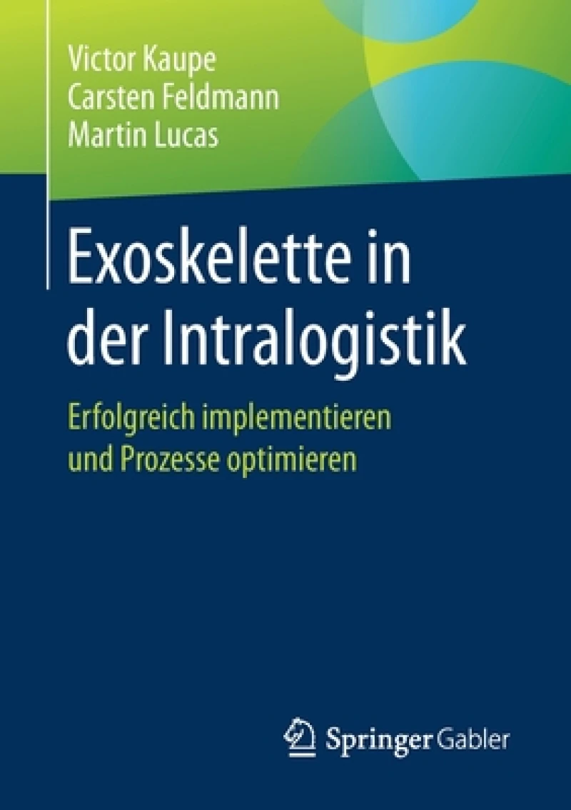 Exoskelette in der Intralogistik