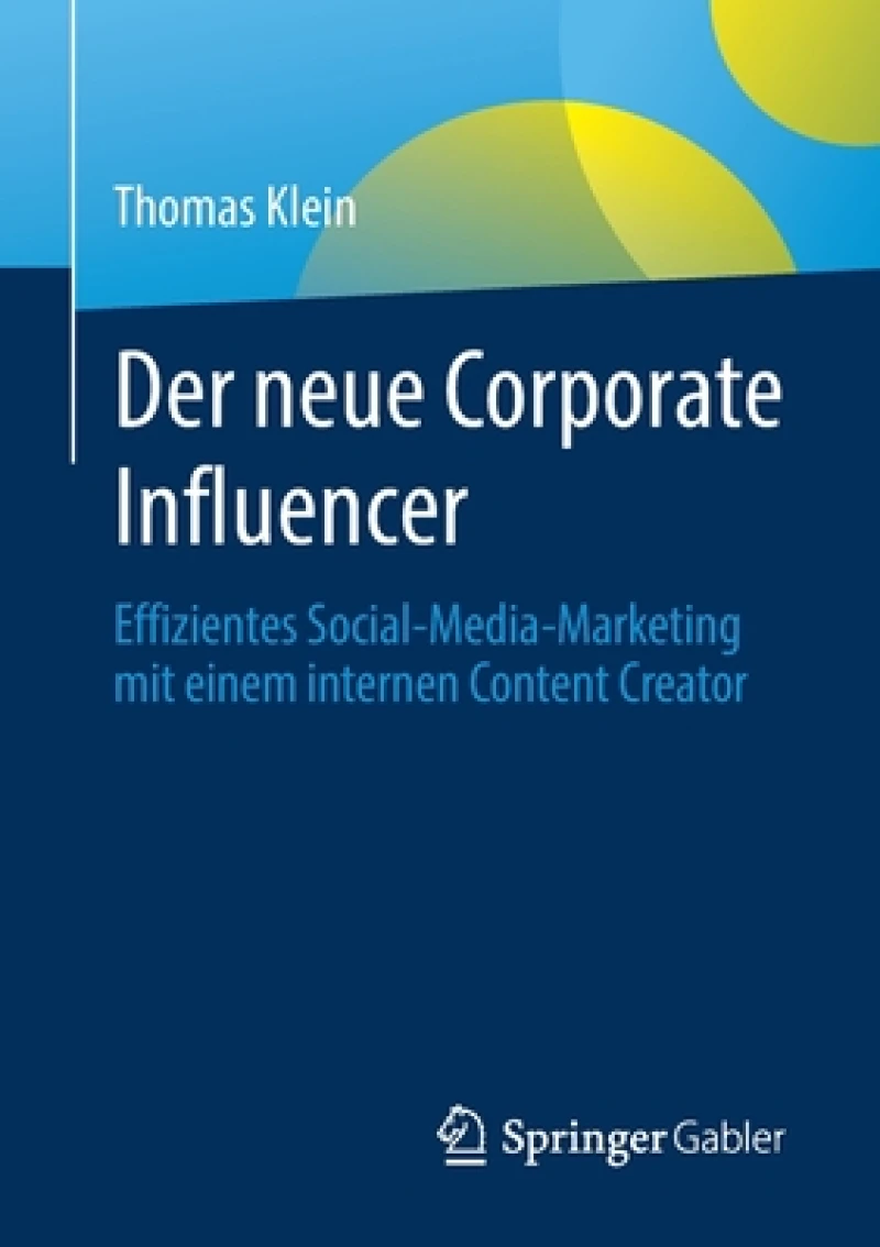 Der neue Corporate Influencer