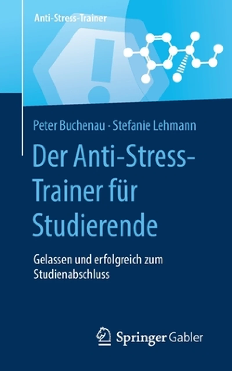 Der Anti-Stress-Trainer für Studierende