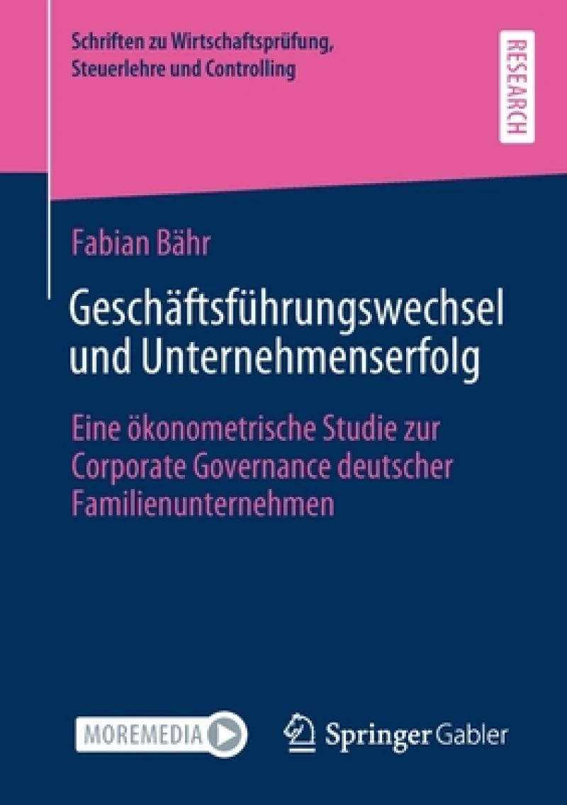 Geschaftsfuhrungswechsel und Unternehmenserfolg