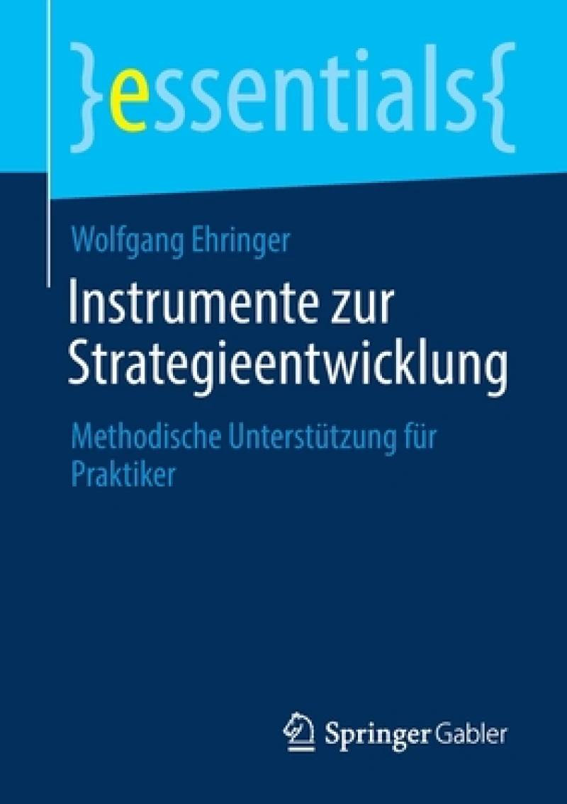 Instrumente zur Strategieentwicklung