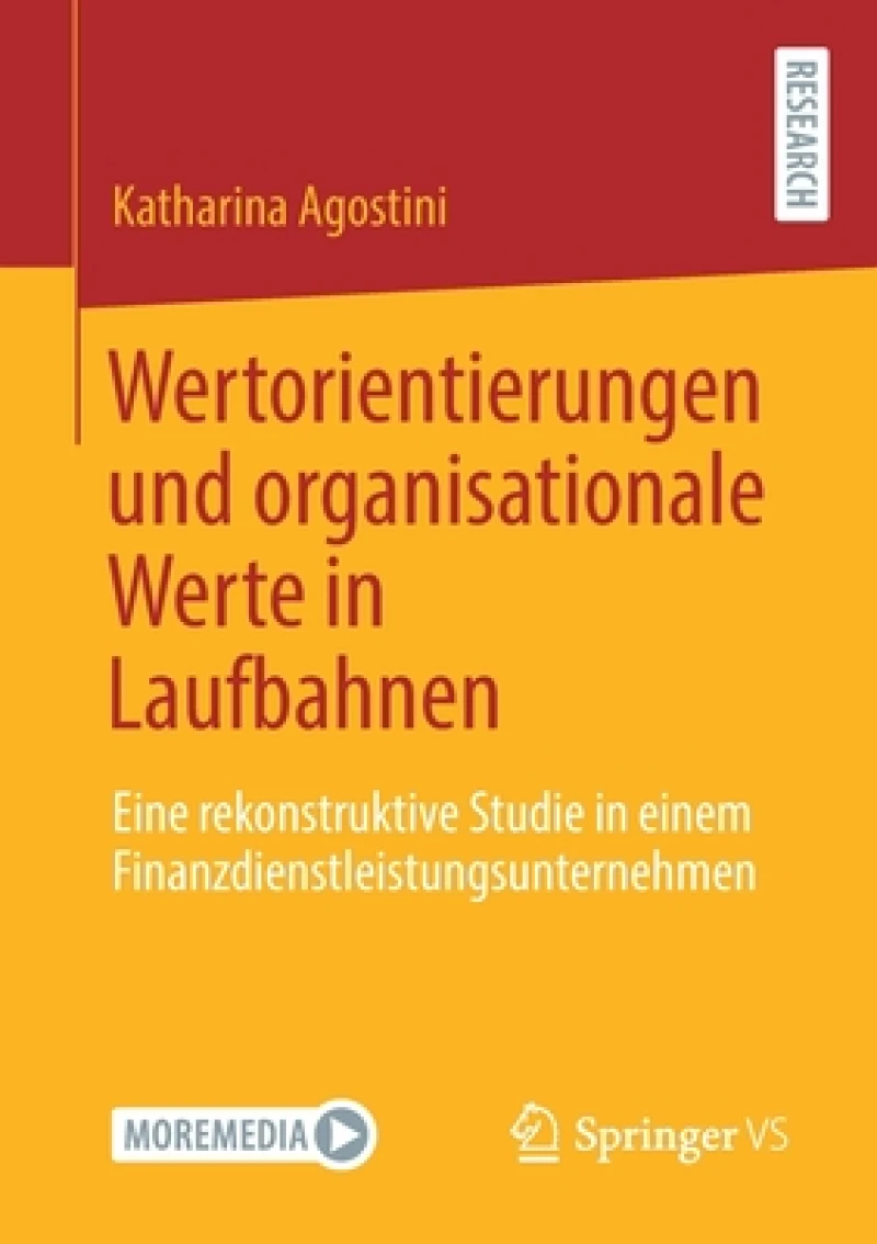Wertorientierungen und organisationale Werte in Laufbahnen