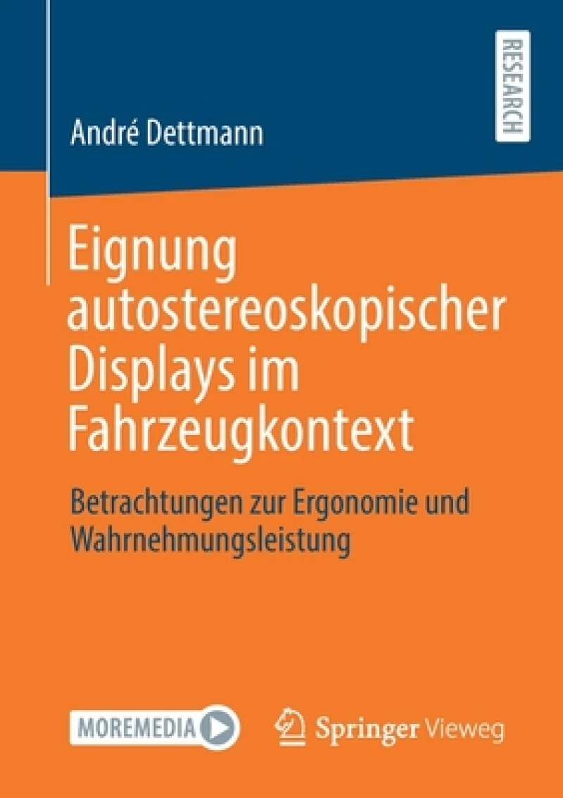 Eignung autostereoskopischer Displays im Fahrzeugkontext