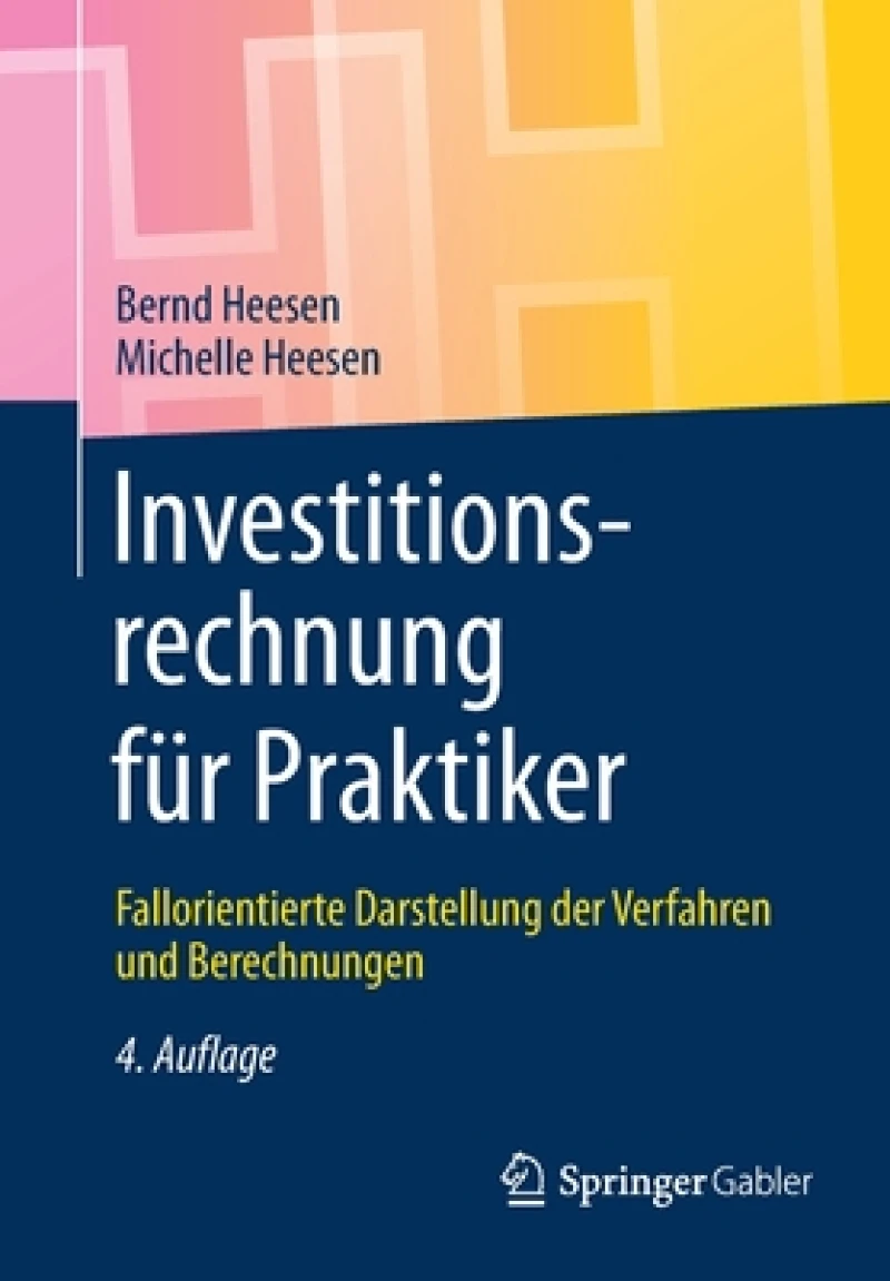 Investitionsrechnung für Praktiker