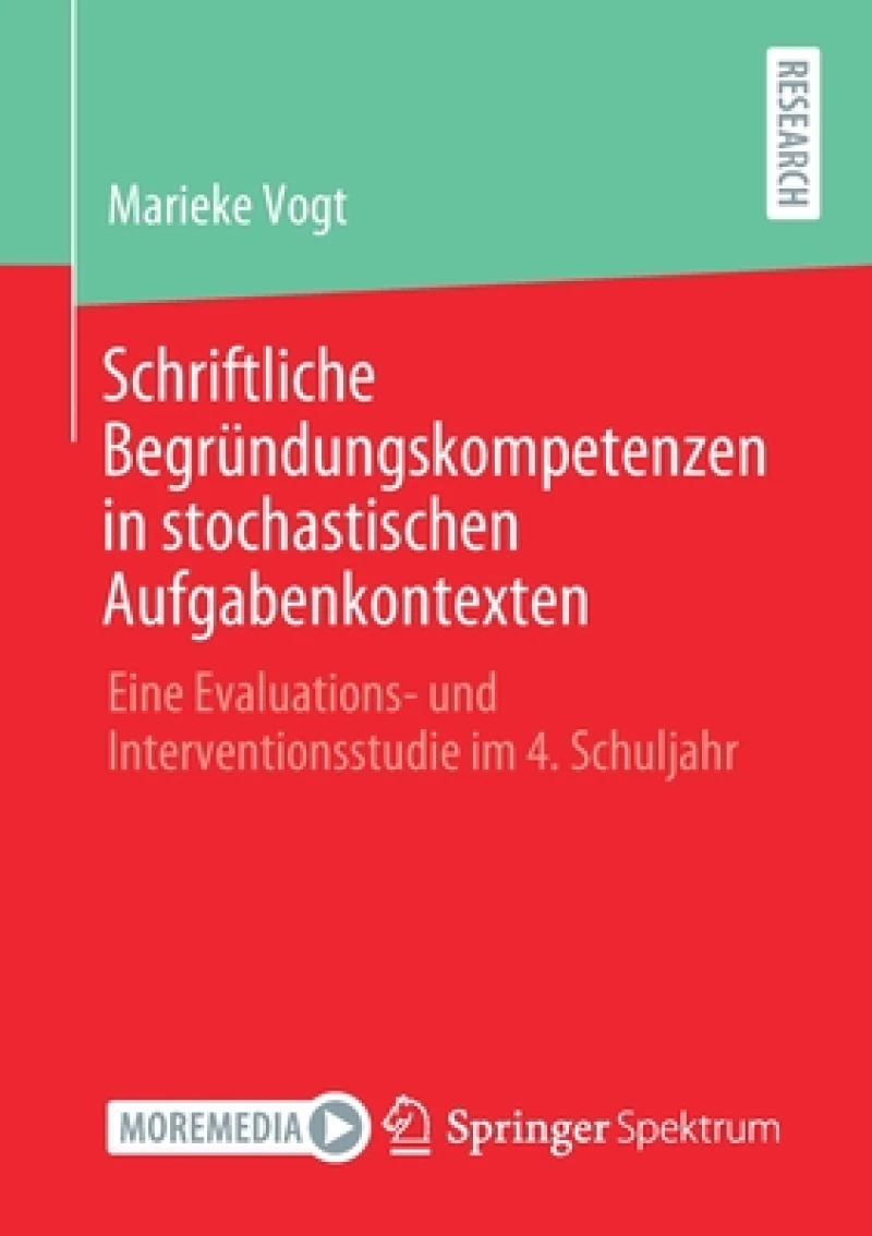 Schriftliche Begründungskompetenzen in stochastischen Aufgabenkontexten