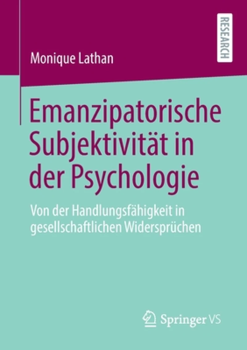 Emanzipatorische Subjektivität in der Psychologie