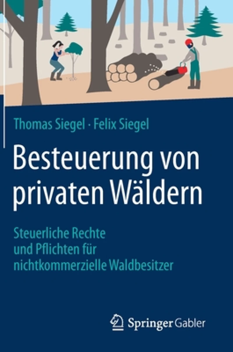 Besteuerung von privaten Wäldern