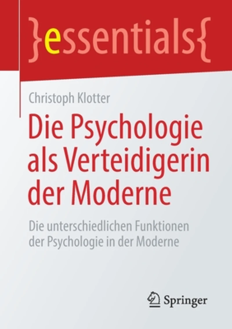 Die Psychologie als Verteidigerin der Moderne