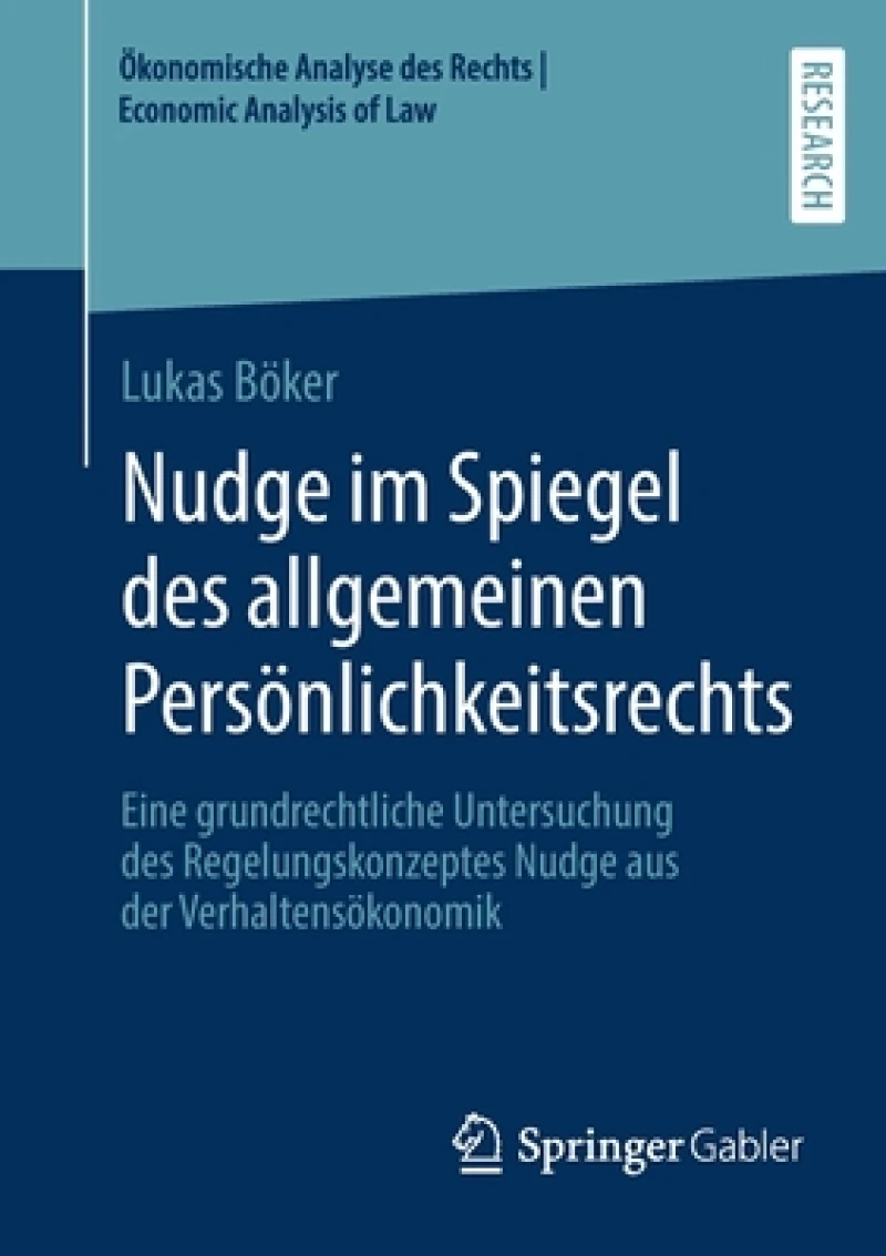 Nudge im Spiegel des allgemeinen Personlichkeitsrechts