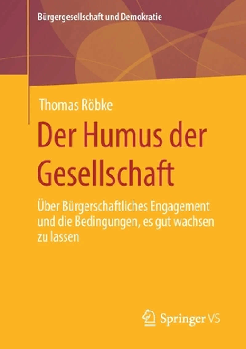 Der Humus der Gesellschaft