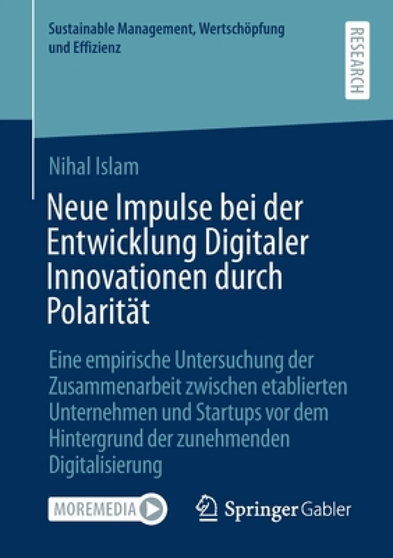 Neue Impulse bei der Entwicklung Digitaler Innovationen durch Polaritat