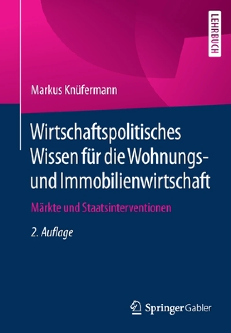 Wirtschaftspolitisches Wissen für die Wohnungs- und Immobilienwirtschaft