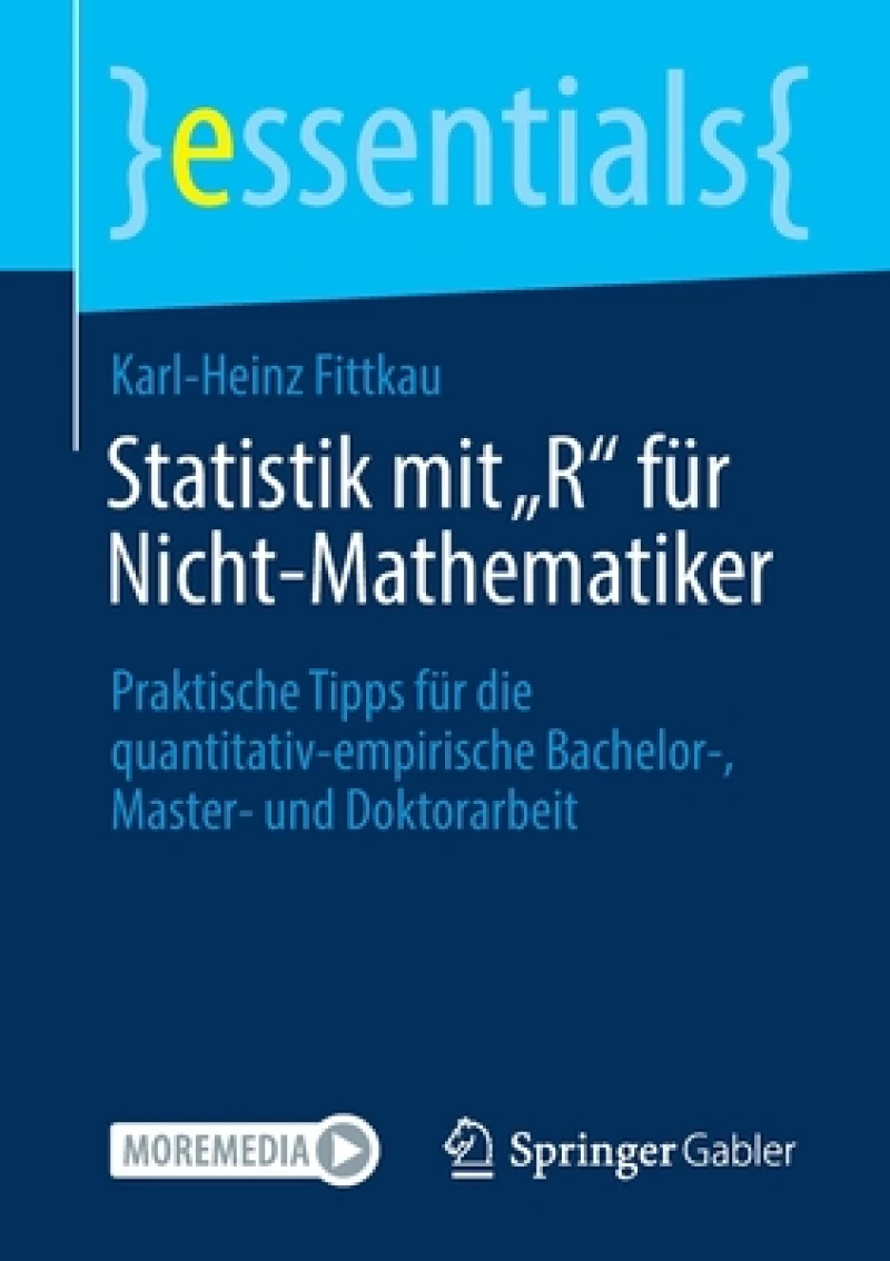 Statistik mit „R" für Nicht-Mathematiker