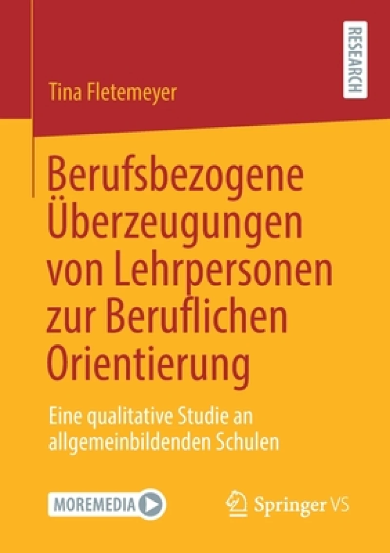 Berufsbezogene Uberzeugungen von Lehrpersonen zur Beruflichen Orientierung