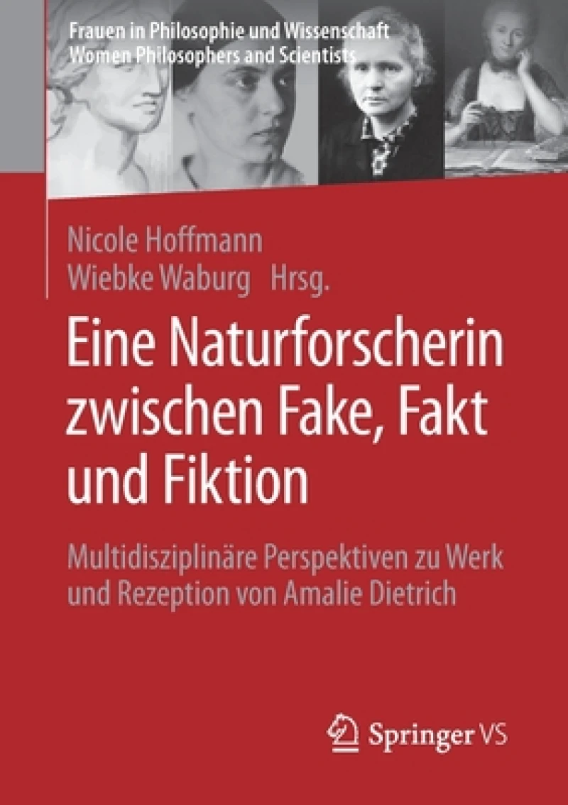 Eine Naturforscherin zwischen Fake, Fakt und Fiktion