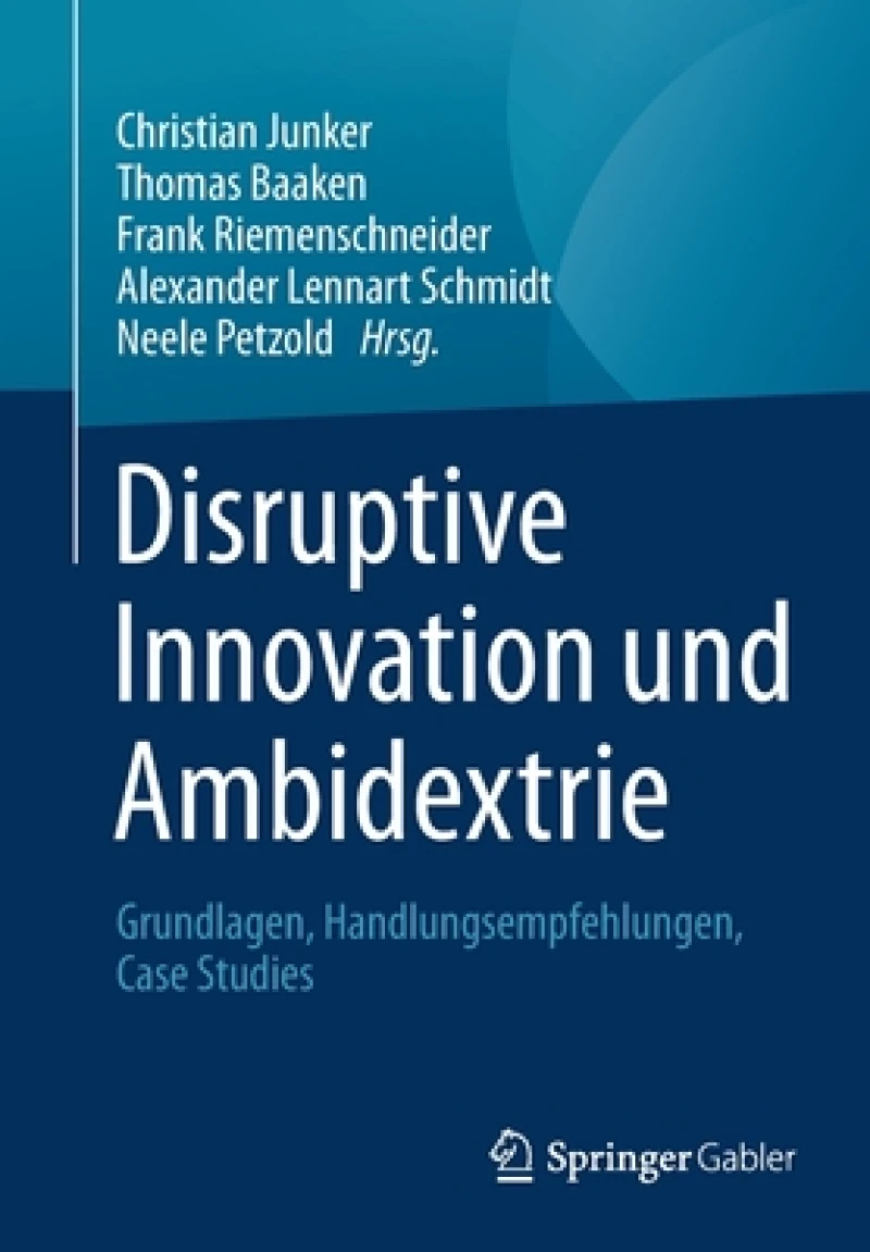 Disruptive Innovation und Ambidextrie