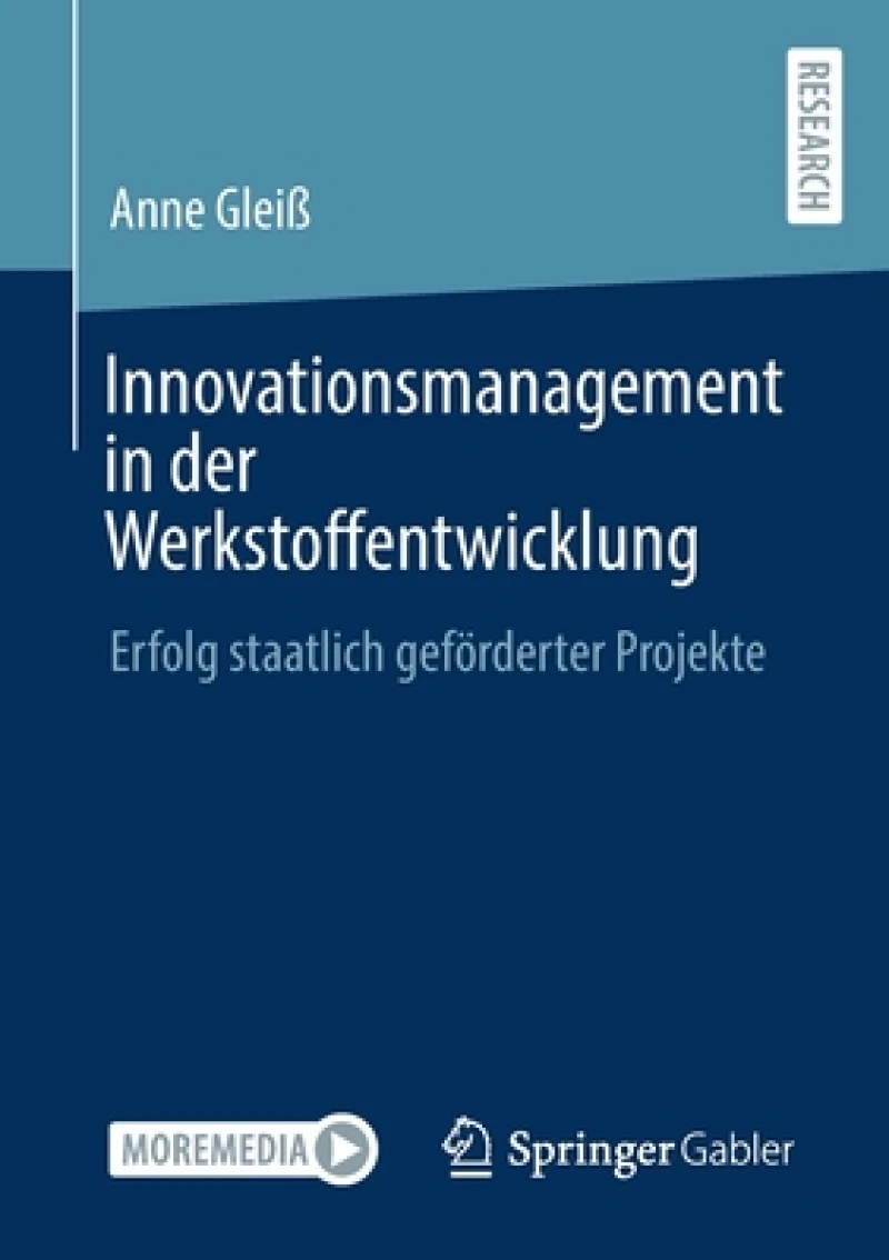 Innovationsmanagement in der Werkstoffentwicklung