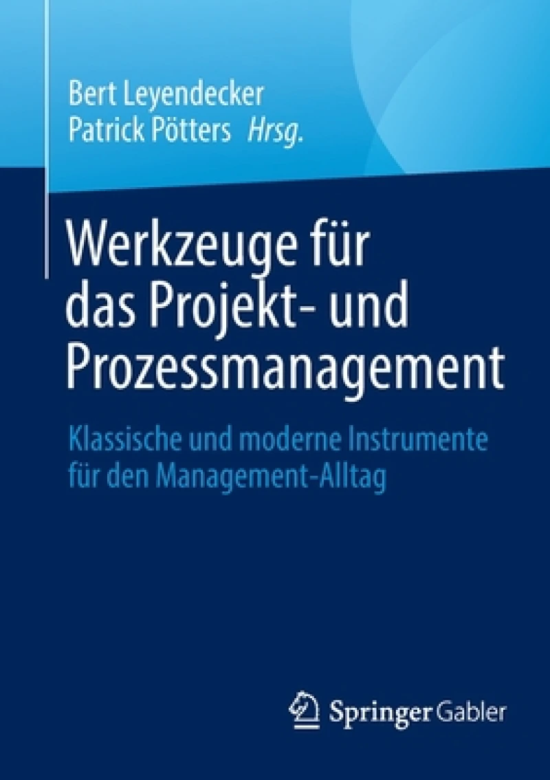 Werkzeuge für das Projekt- und Prozessmanagement