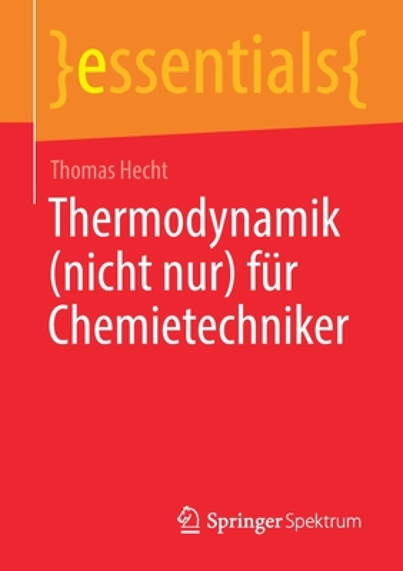 Thermodynamik (nicht nur) fur Chemietechniker