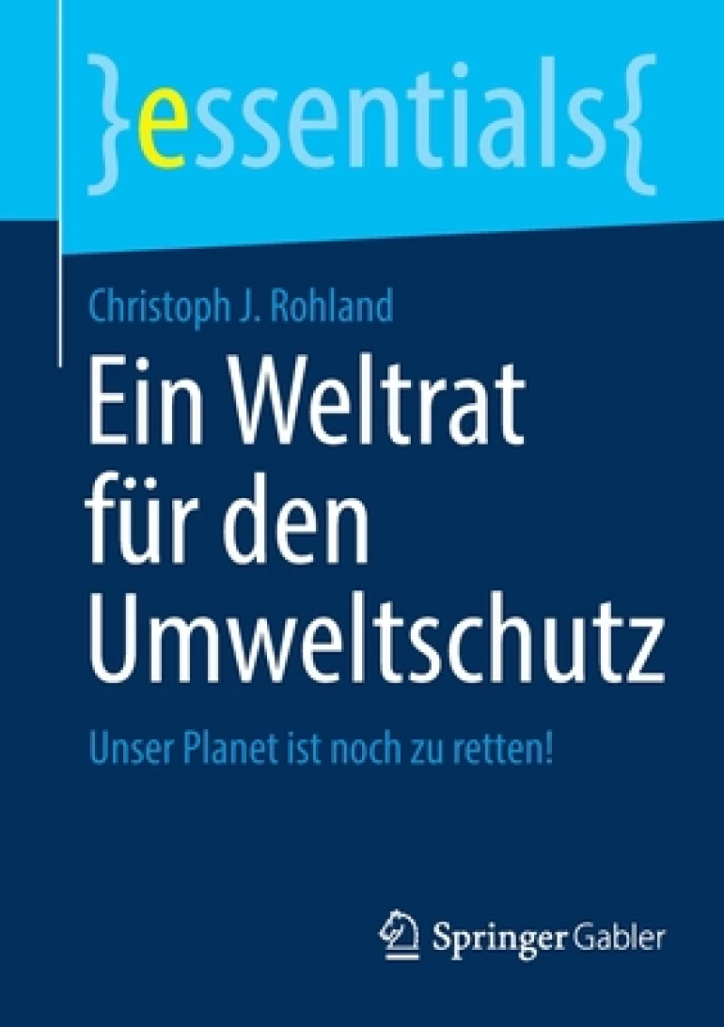 Ein Weltrat fur den Umweltschutz