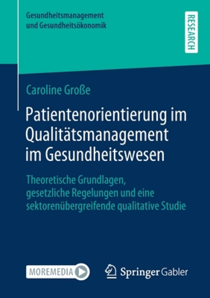 Patientenorientierung im Qualitatsmanagement im Gesundheitswesen