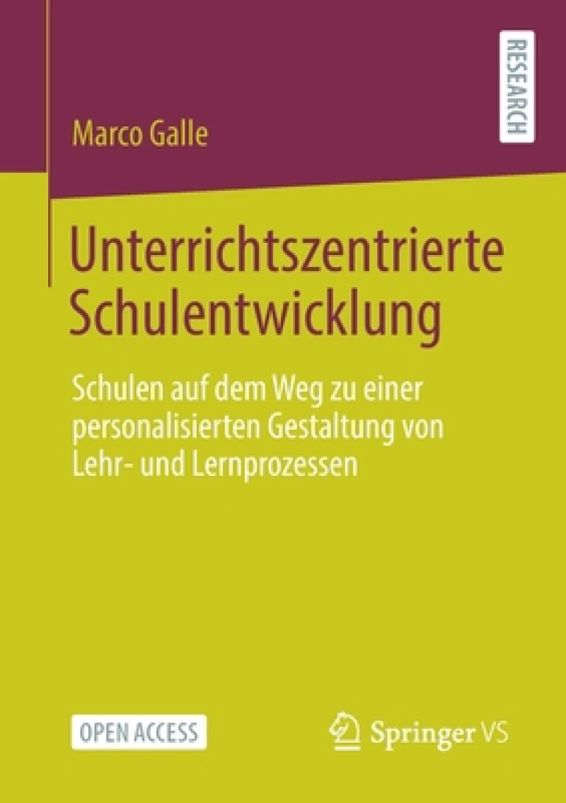 Unterrichtszentrierte Schulentwicklung