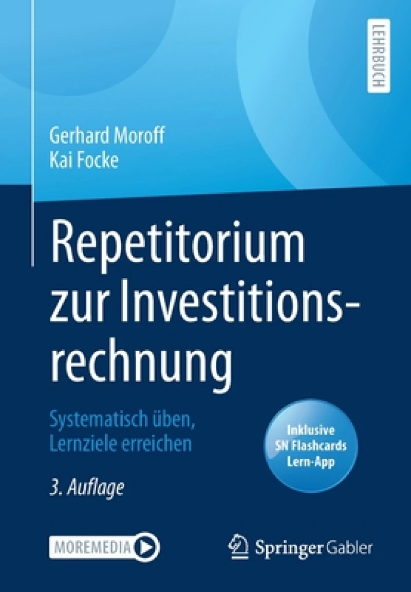 Repetitorium zur Investitionsrechnung