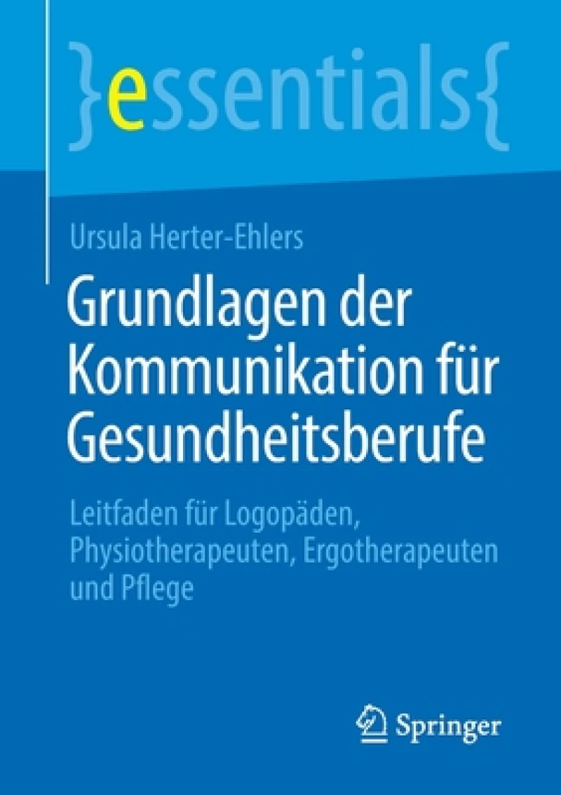 Grundlagen der Kommunikation fur Gesundheitsberufe
