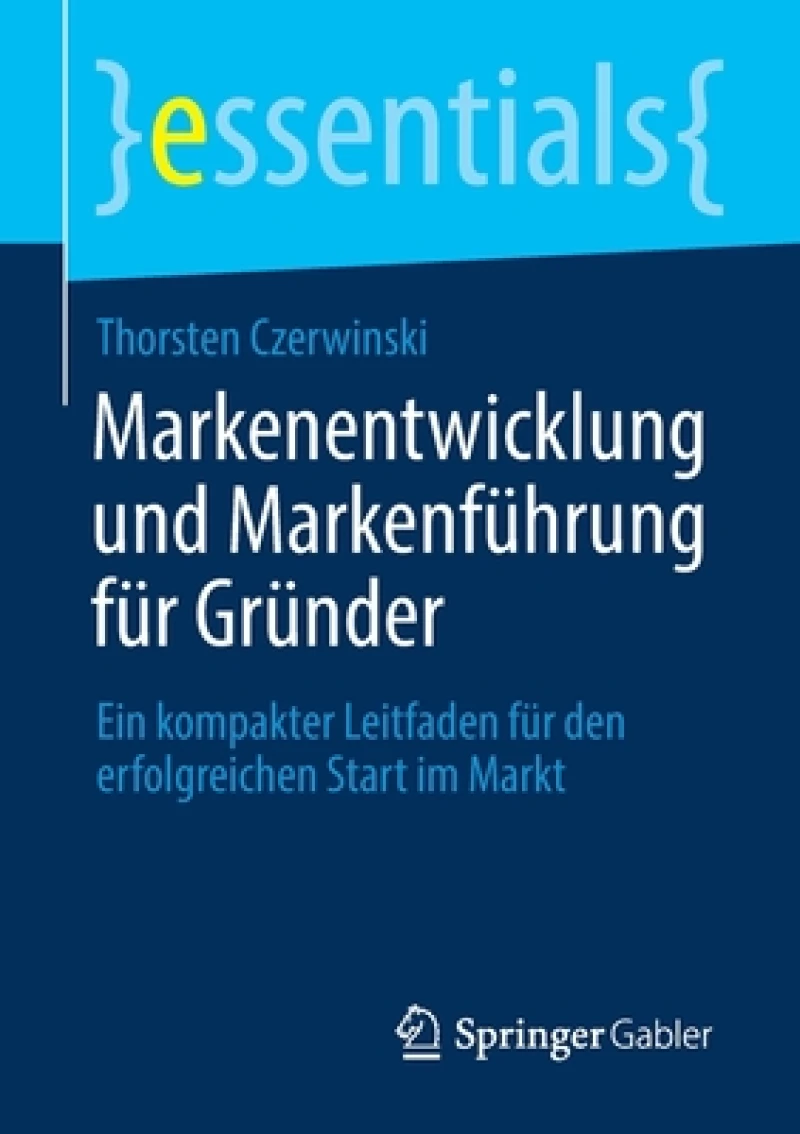 Markenentwicklung und Markenführung für Gründer