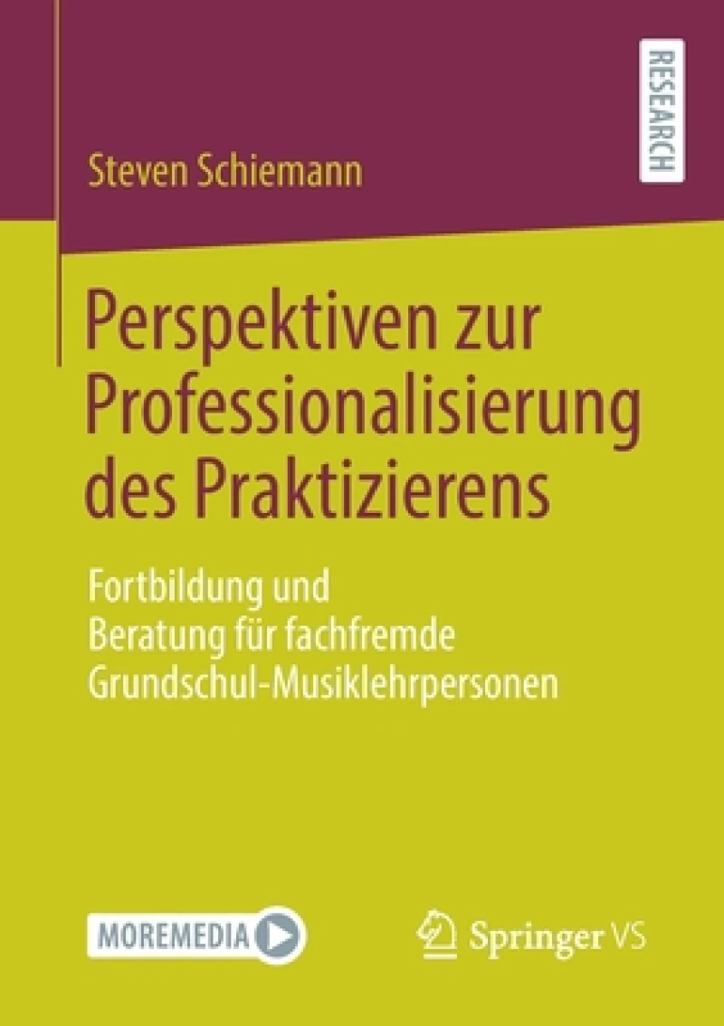 Perspektiven zur Professionalisierung des Praktizierens