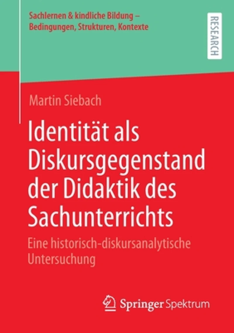 Identität als Diskursgegenstand der Didaktik des Sachunterrichts