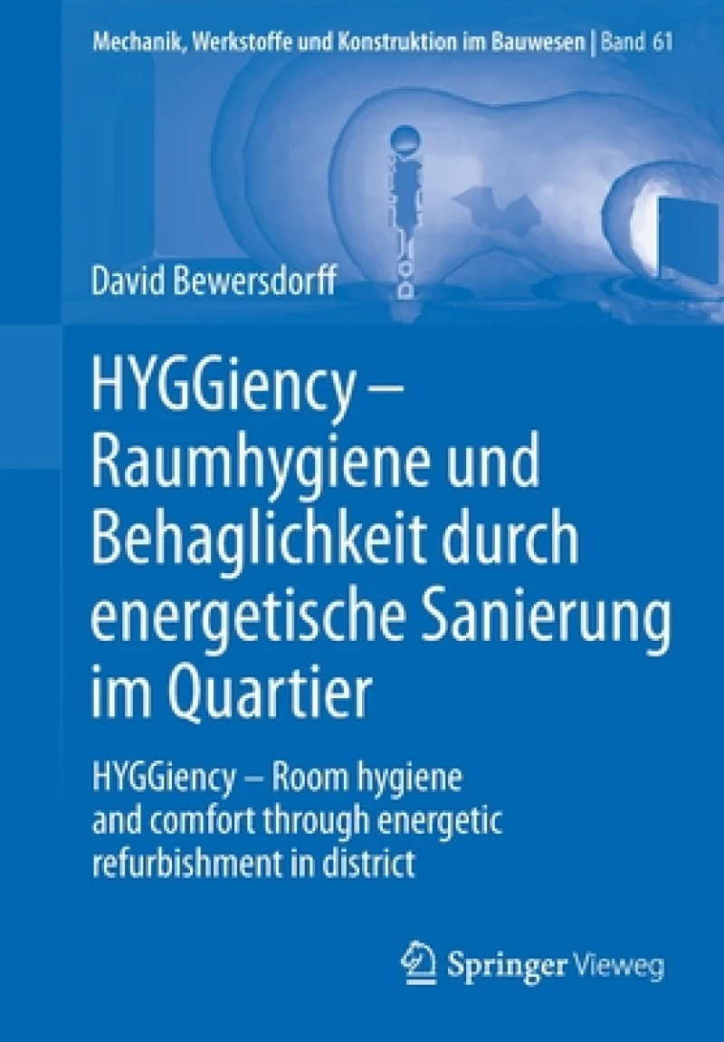 HYGGiency - Raumhygiene und Behaglichkeit durch energetische Sanierung im Quartier