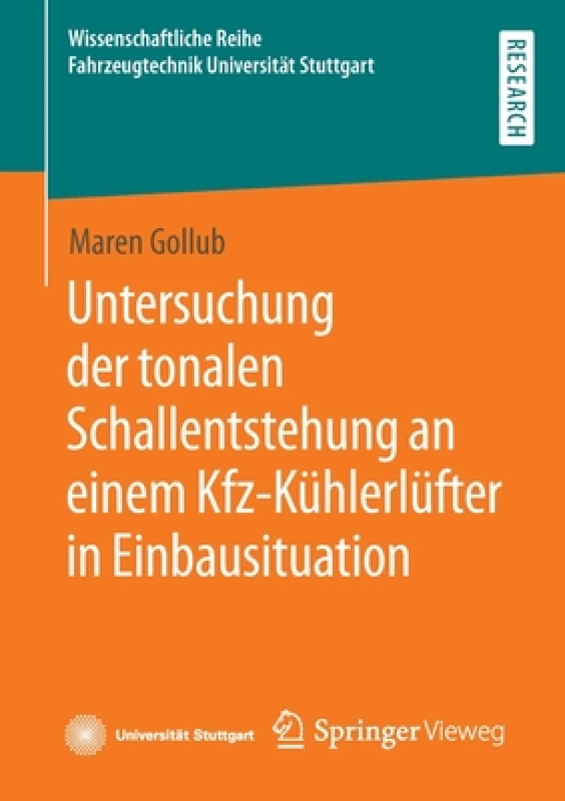 Untersuchung der tonalen Schallentstehung an einem Kfz-Kühlerlüfter in Einbausituation