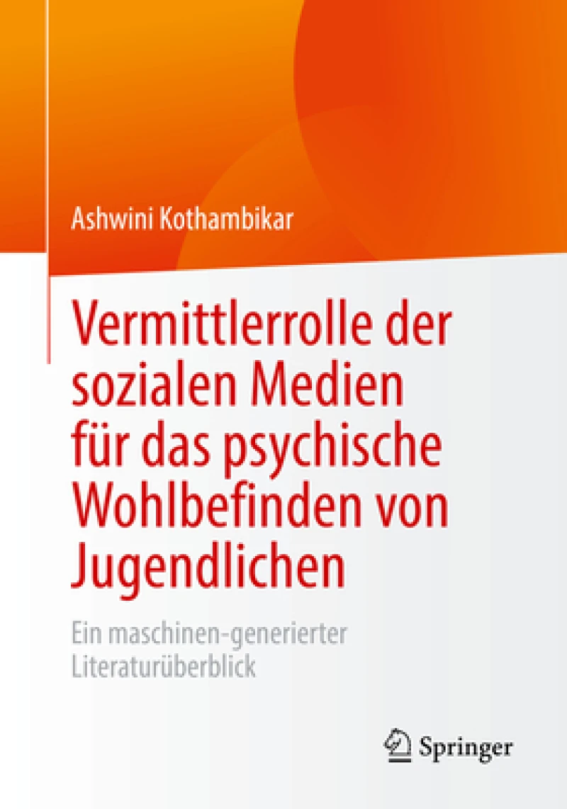 Vermittlerrolle der sozialen Medien fur das psychische Wohlbefinden von Jugendlichen