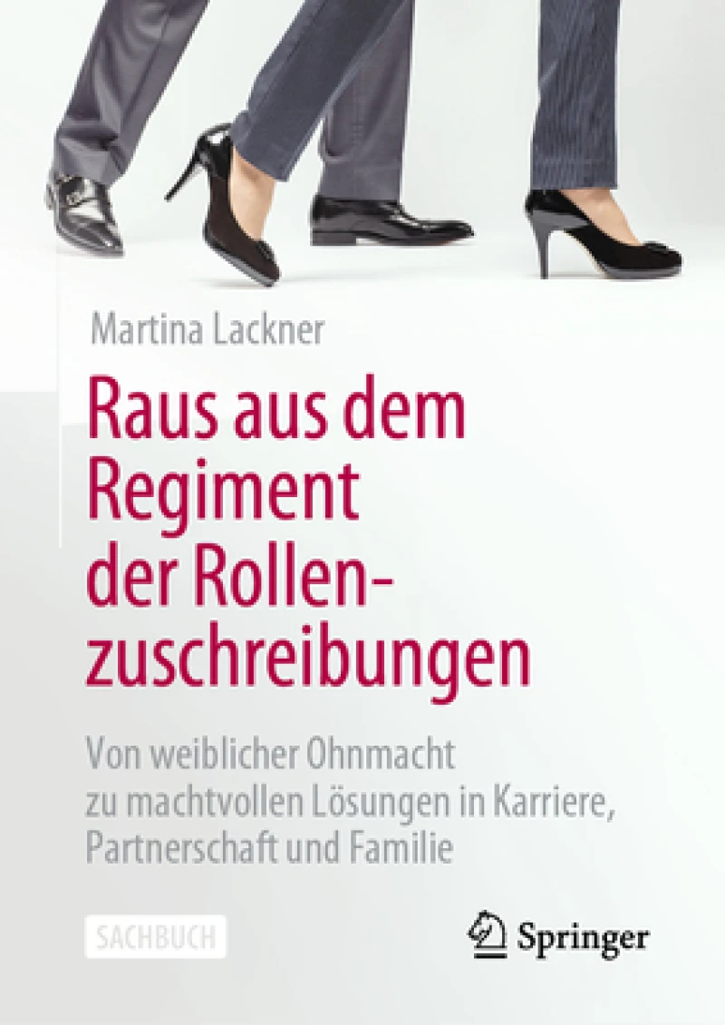 Raus Aus Dem Regiment Der Rollenzuschreibungen